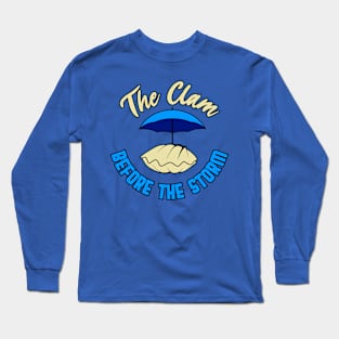 The Clam Before The Storm Long Sleeve T-Shirt